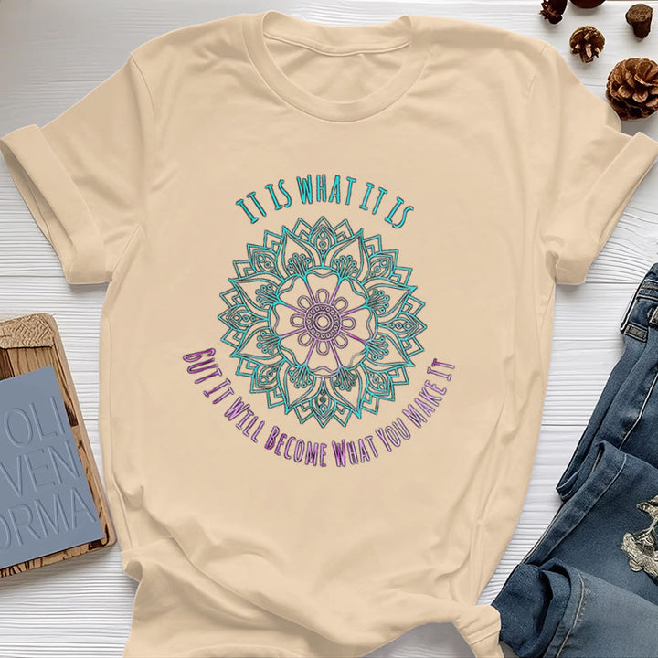 T-shirt Olivenorma « It Is What It Is » avec citation mandala