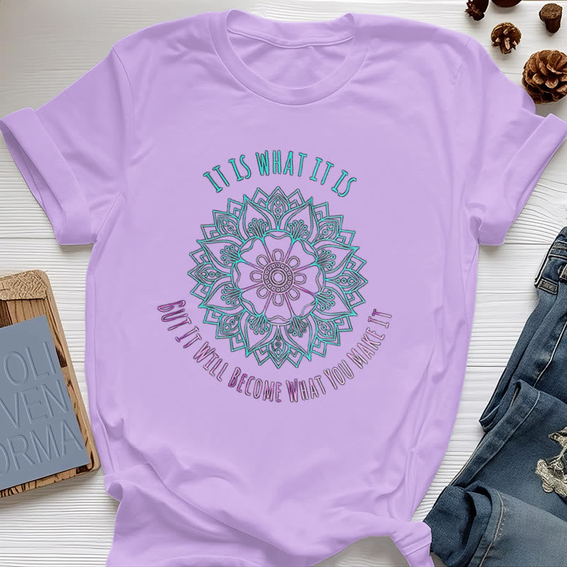 T-shirt Olivenorma « It Is What It Is » avec citation mandala