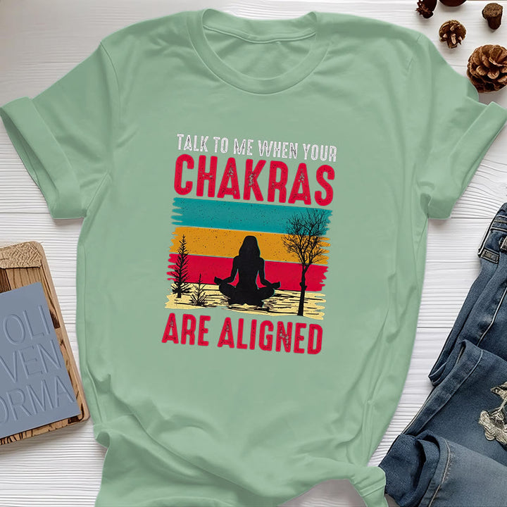 T-shirt Olivenorma « Parlez-moi lorsque vos chakras sont alignés »