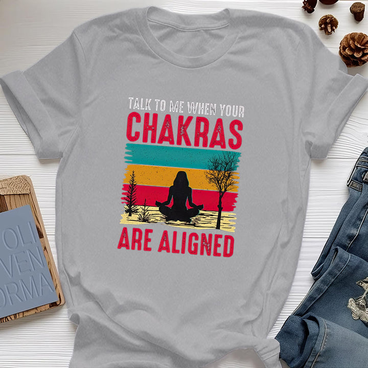 T-shirt Olivenorma « Parlez-moi lorsque vos chakras sont alignés »