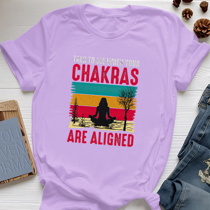 T-shirt Olivenorma « Parlez-moi lorsque vos chakras sont alignés »