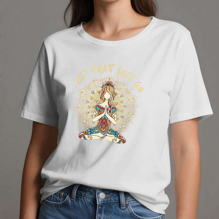 T-shirt Olivenorma « Laisse tomber » pour la méditation et le yoga assis