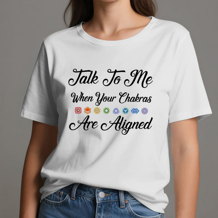 T-shirt de yoga Olivenorma « Parlez-moi lorsque vos chakras sont alignés »