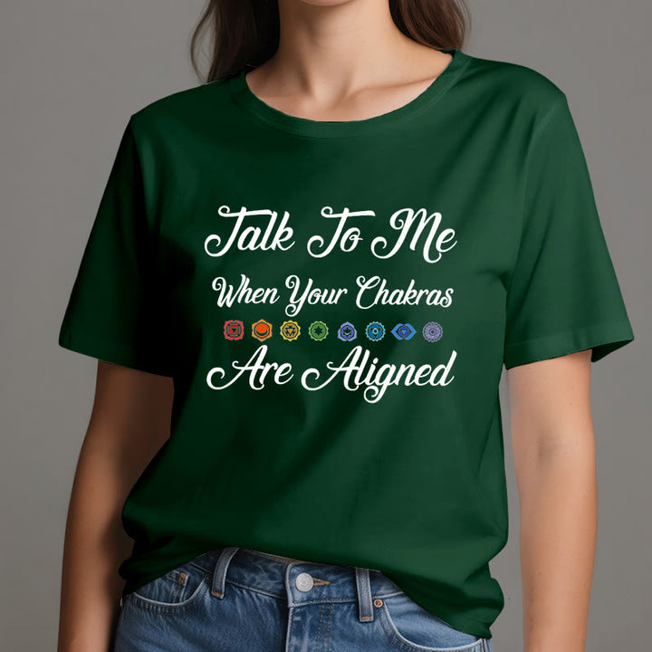 T-shirt de yoga Olivenorma « Parlez-moi lorsque vos chakras sont alignés »