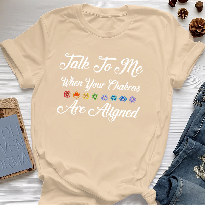 T-shirt de yoga Olivenorma « Parlez-moi lorsque vos chakras sont alignés »