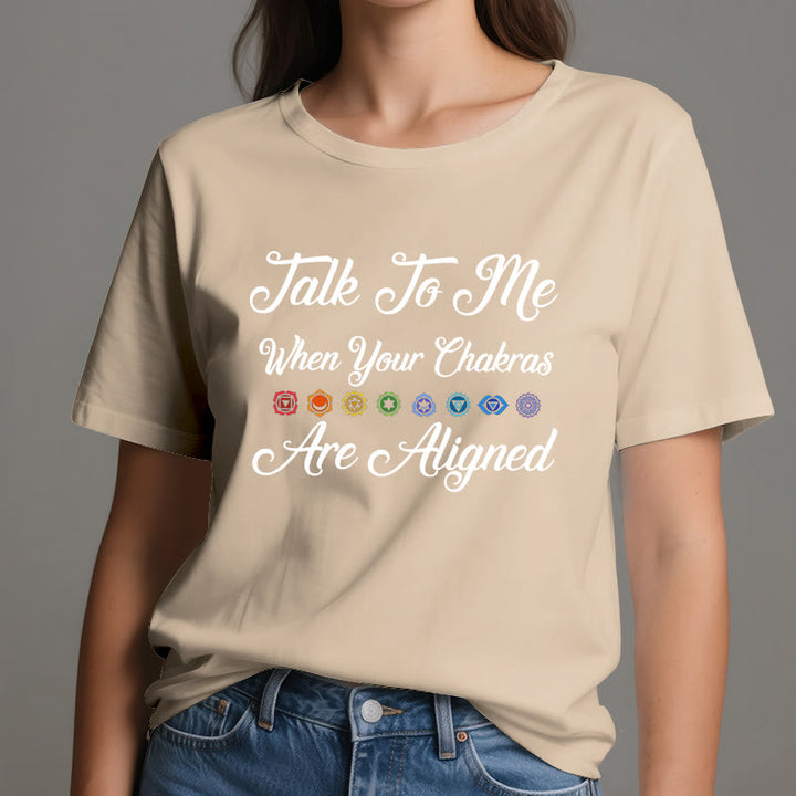 T-shirt de yoga Olivenorma « Parlez-moi lorsque vos chakras sont alignés »