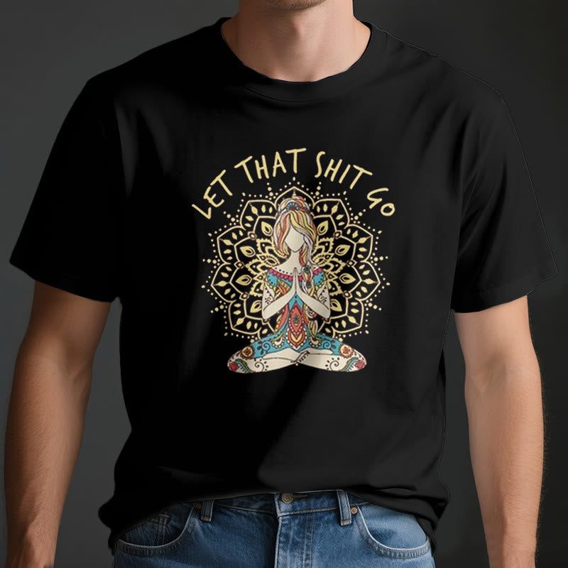 T-shirt Olivenorma « Laisse tomber » pour la méditation et le yoga assis