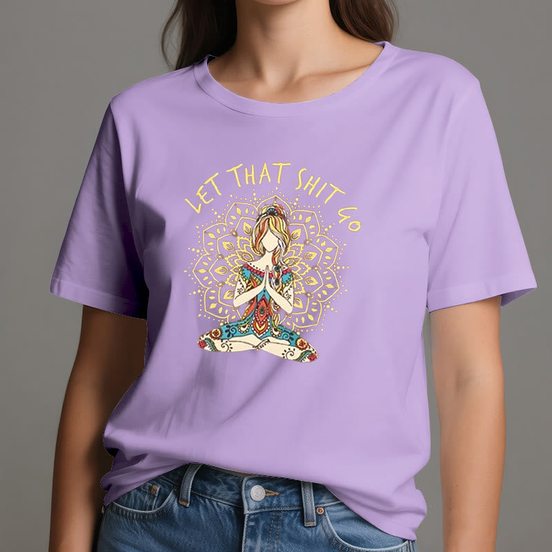 T-shirt Olivenorma « Laisse tomber » pour la méditation et le yoga assis