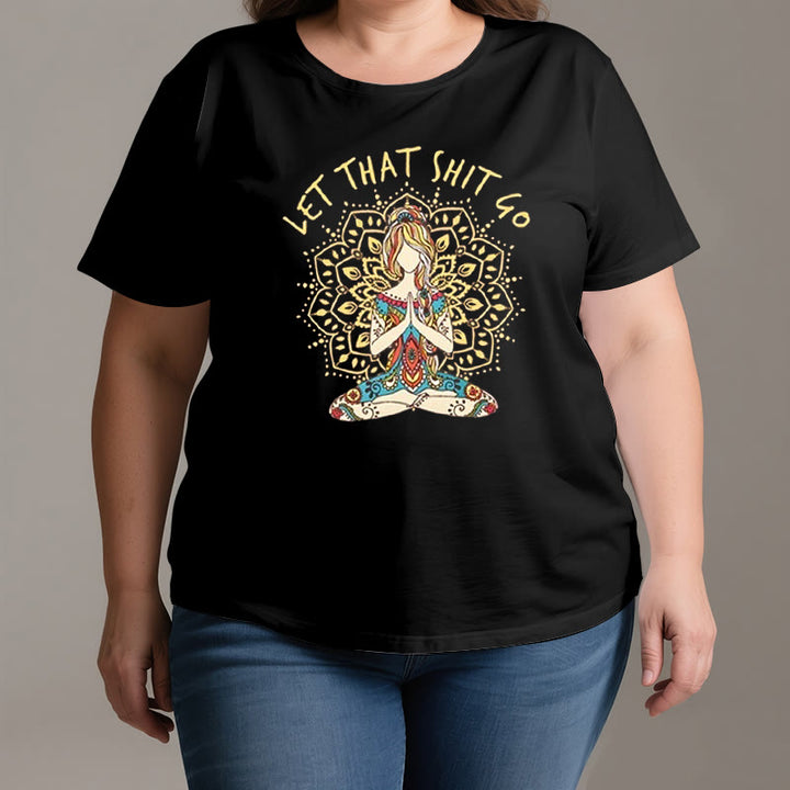 T-shirt Olivenorma « Laisse tomber » pour la méditation et le yoga assis