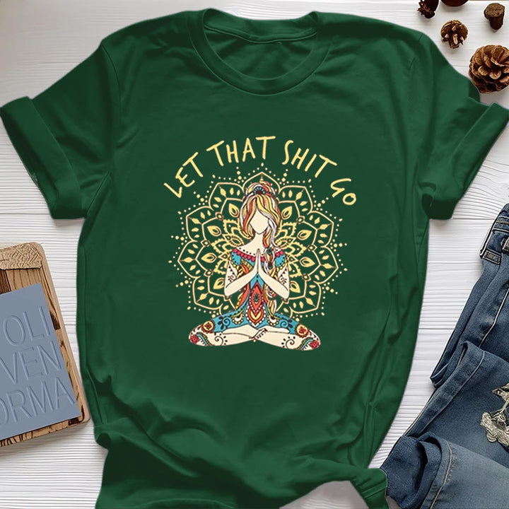 T-shirt Olivenorma « Laisse tomber » pour la méditation et le yoga assis